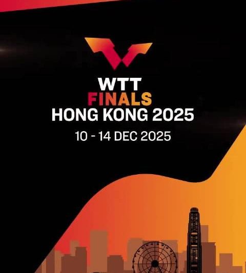 WTT香港总决赛倒计时！国乒主力全阵容出战，这份观赛指南请收好